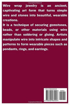 WIRE WRAPPING MASTERCLASS: Make Stunning Handmade Jewelry - Image 2