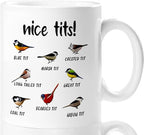 Jigfoxy Nice Tits Bird Mug, Funny Birds Coffee Mugs, Gifts by Jigfoxy