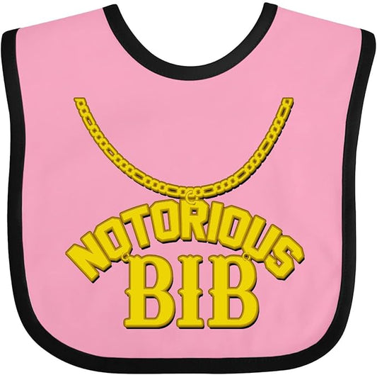 inktastic Notorious Bib Baby Bib