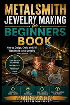 Metalsmith Jewelry Making for Beginners Book: How to Design, and Sell Handmade by Unknown