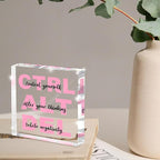 Empowerment Acrylic Sign - Image 4