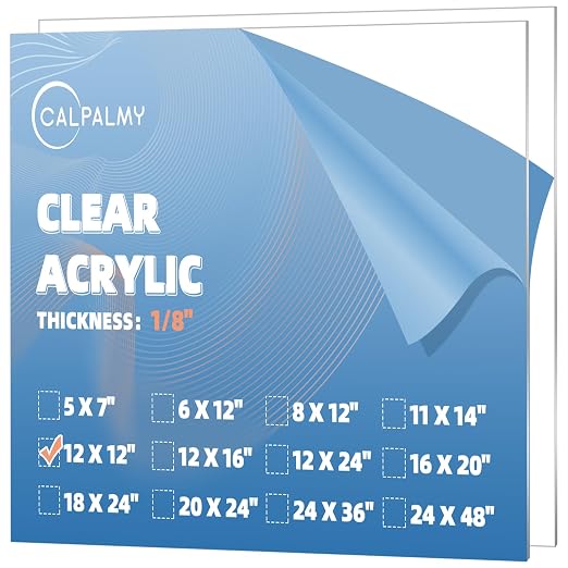 CALPALMY 12 x 12” Clear Acrylic Sheet Plexiglass – 1/8” Thick; Use by CalPalmy
