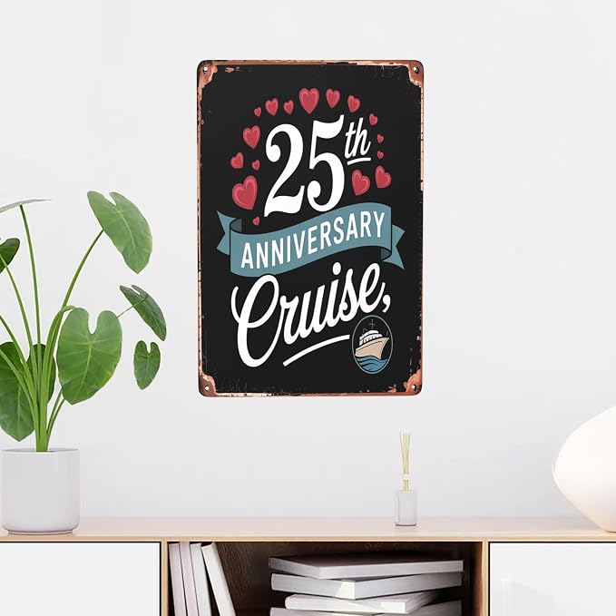 25th Anniversary Cruise metal tin sign 8x12 inch decorative wall decor - Image 2