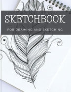 Sketchbook For Drawing And Sketching: 100 Blank Pages, Artist Sketch Pad by Unknown