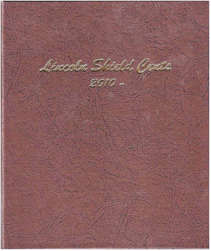 Dansco US Lincoln Cent Coin Album 2010 by Unknown