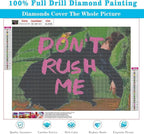 EIBEILI Diamond Art Kit for Adult-Don't Rush ME Diamond Painting Wall Decor | - Image 4